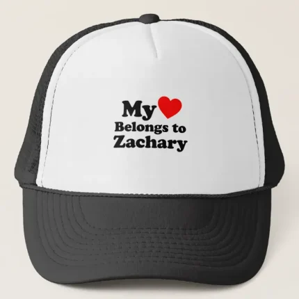 My Heart Belongs to Zachary Trucker Hat